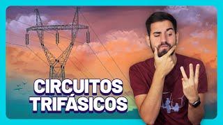 ¿Qué son los CIRCUITOS TRIFÁSICOS?   Sus VENTAJAS en el Transporte de Energía