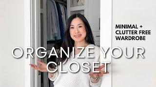 8 TIPS FOR AN ORGANIZED CLOSET | see my wardrobe after a declutter