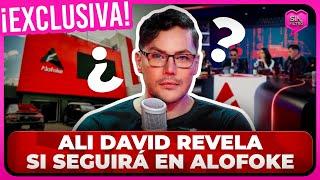 ¡EN EXCLUSIVA! ALI DAVID REVELA SI SEGUIRÁ O NO EN ALOFOKE TRAS ULTIMÁTUM