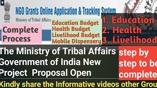 Ministry of Tribal Affairs project proposals open, Education, Health, Livelihood, Mobile Dispensary