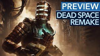 Das Remake sieht super aus, aber das ist nicht alles! - Dead Space 2023 angespielt