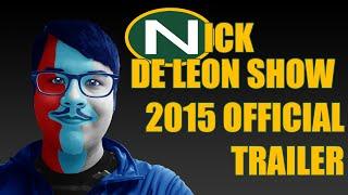 Nick De Leon Show Official Trailer (2015) - HD