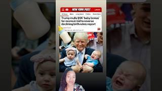 Trump thinking of giving $5000 to new moms to help the birth rate? #whitehouse #babybump #newsupdate
