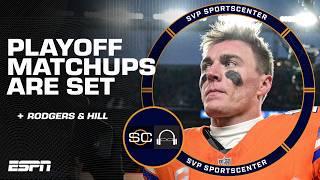 NFL PLAYOFF MATCHUPS ARE SET  AFC Wild Card preview + Future for Rodgers and Hill  | SC with SVP