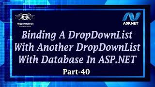 40 | How To Bind A DropDownList With Another DropDownList In ASP.NET Web Forms (Hindi/Urdu)