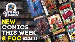 New Comic Book Day February 26th, 2025 - Cadets Toys and Comics