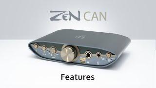 ZEN CAN 3 Features