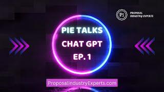 PIE Talks ChatGPT: An intro to using AI tools for proposals