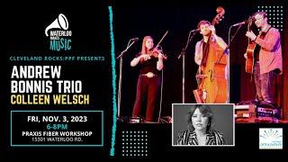 Waterloo Makes Music presents Bonnis and the King Trio and Colleen Welsch