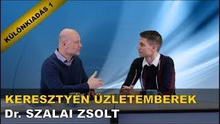 KERESZTYÉN ÜZLETEMBEREK - HMGY - Dr. SZALAI ZSOLT