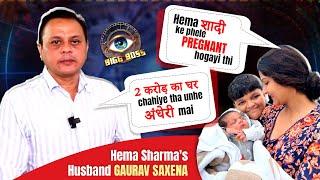 BB 18 contestant Hema Sharma's husband GauravSaxena’s explosive interview