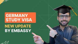 German Embassy announces NEW system for Study Visa (important update 2025)