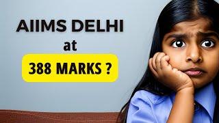 Got MBBS at AIIMS New Delhi with 388 Marks