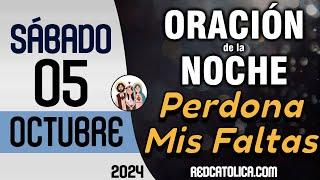 Oracion de la Noche de Hoy Sabado 05 de Octubre - Tiempo De Orar