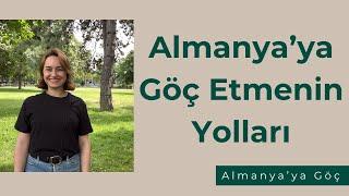 Almanya'ya Nasıl Gidilir? Almanya'ya Gitmenin Yolları  - Almanya'ya Göç - #almanyayagitmek