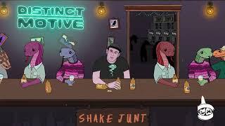 DISTINCT MOTIVE  - SHAKE JUNT