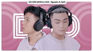 SAIGON SIMPLE LOVE (với Seth) - Nguyên