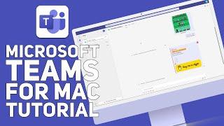 Microsoft Teams for Mac Tutorial