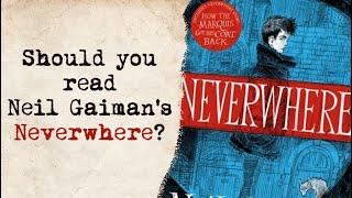 Should You Read Neil Gaiman's Neverwhere?