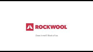 ROCKWOOL Stone Wool Insulation - Does it Melt - Block of Ice