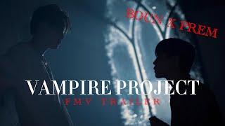 [BounXPrem] VAMPIRE PROJECT Trailer [BL FMV]