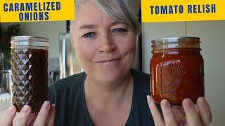 Tomato Relish and Caramelized Onion Jam