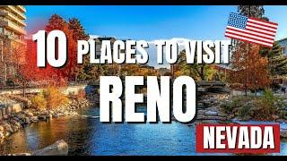 Is Reno, Nevada Worth Visiting? 