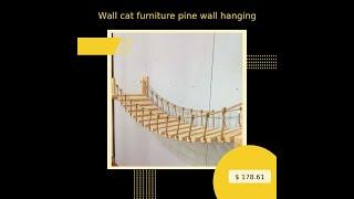 Wall cat furniture pine wall hanging