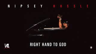 Right Hand To God - Nipsey Hussle, Victory Lap [Official Audio]