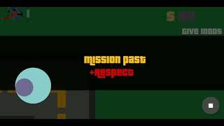 Mission past in my GTA!!! +Respect