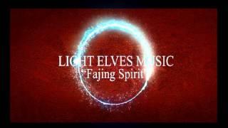 ►Light Elves' Music [Fajing Spirit]  Cinematic Music