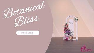 Carnation Crafts TV - Botanical Bliss Inspiration