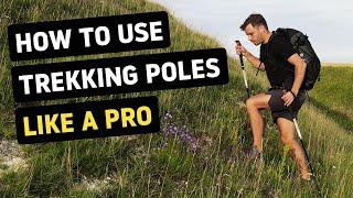 How to use trekking poles LIKE A PRO! | Plus extra tips and tricks