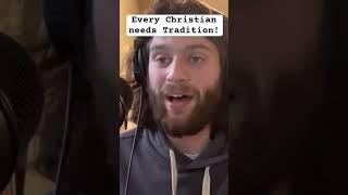 Christians need Traditions!#tradition #jesus #devotion #christianleader #amen #jesuschrist