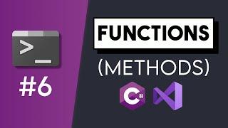 #6 Functions - C# Tutorials for Beginners | CoffeeNCode