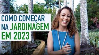 TUDO o que VOCÊ PRECISA pra COMEÇAR na JARDINAGEM em 2023