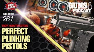 The Perfect Plinking Pistol — GMP #261