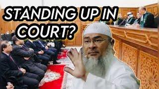 Standing up in Court before the Judge Permissible in Islam