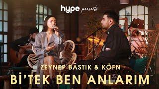 Bi' Tek Ben Anlarım (Akustik) - Zeynep Bastık,@kofnmusic