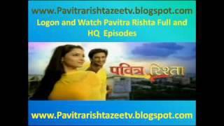 Watch Online Pavitra Rishta 23rd July 2010