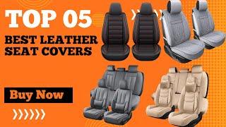 Best Leather  Seat Covers in 2024 | Sleek & Stylish: The Definitive Guide to Leather Seat Covers