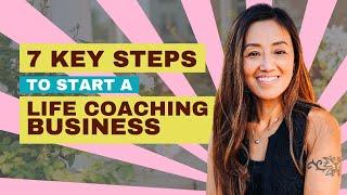 From Overwhelmed to Coach | 7 Steps to Launch Your Life Coaching Business|Visibility Marketing Coach