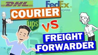 What is the difference between Courier, EMS and Freight Forwarder? Explained each Air cargo service.