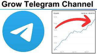 How to Grow Telegram Channel in 2024