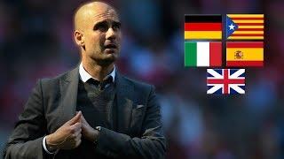 Pep Guardiola Speaking 5 different Languages