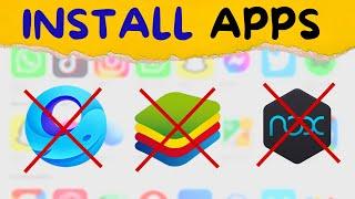 How to Install APPS without Emulator!!