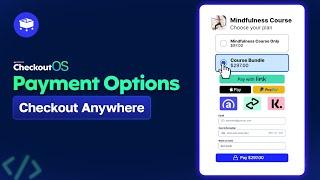  NEW FEATURE: Payment Options on Checkout Anywhere