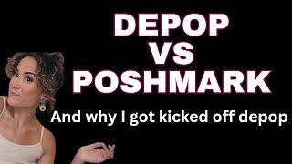 Poshmark VS Depop Where should I sell my stuff? And Why I Got Kicked Off #resellingyoutubechannels