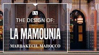 The Moroccan Design of La Mamounia