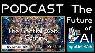 The Spatial Web is Coming Part 4 | The Network of Everything